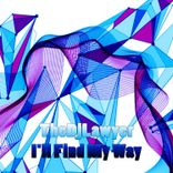 Artwork for "I'll Find My Way"