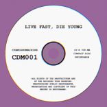 Portada para "Live Fast, Die Young"