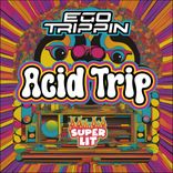 Artwork für "Acid Trip"