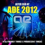 Artwork for "Alter Ego at ADE"