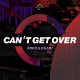 Artwork for "Can't Get Over"