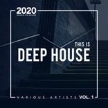 Artwork voor "This Is Deep House, Vol. 1"