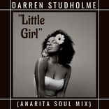 Artwork voor "Little Girl (Anarita Soul Mix)"