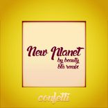 Artwork for "New Planet (BTA Remix)"