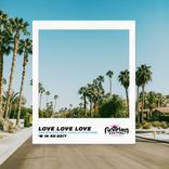 Artwork for "Love Love Love ('M IN Re-Edit)"