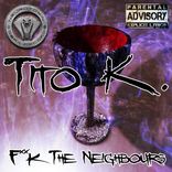 Artwork for "Fuck The Neighbours"