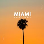 Portada para "Miami House Music, Vol. 1"