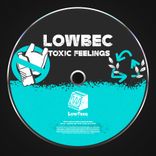 Artwork für "Toxic Feelings"