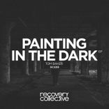 Artwork for "Painting In The Dark"