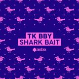 Shark Bait
