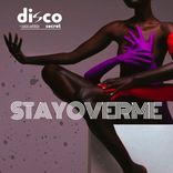Artwork für "Stay Over Me"