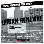 Artwork für "Urban Renewal (Pat Bedeau Bedfunk Remixes)"