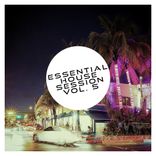 Portada para "Essential House Session Vol. 5"
