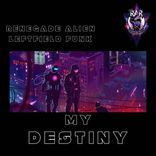 Artwork for "My Destiny"