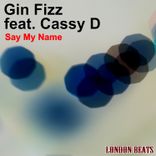 Artwork for "Say My Name"