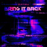 Artwork for "Bring It Back"