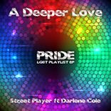 Artwork voor "Pride (A Deeper Love)"