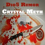 Artwork for "Crystal Meth (Dios Rumor Remix)"