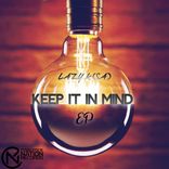 Artwork for "Keep It In Mind"