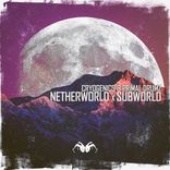 Artwork for "NetherWorld x SubWorld"