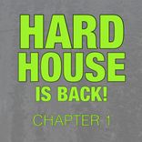 Artwork for "Hard House Is Back! Chapter 1"