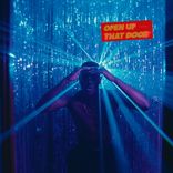 Artwork for "OPEN UP THAT DOOR"