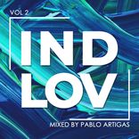 Artwork for "IND LOV, Vol. 2 (Mixed by Pablo Artigas)"