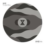 Artwork voor "XYZ : Trois Ans"