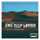 Artwork for "Just Keep Movin"