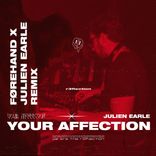Artwork voor "Your Affection (FØREHAND & Julien Earle Remix)"