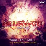 Artwork for "Wake Up Remixes"