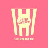 Fried Chicken for Breakfast