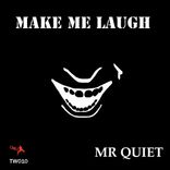 Artwork for "Make Me Laugh"