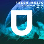 Artwork für "Fresh Music. Vyacheslav Sitov, Pt. 1"