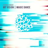 Artwork for "My Vision | Magic Dance"