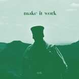 Artwork voor "Make It Work"