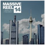 Artwork for "Massive Reel, Vol.14: Berlin Techno"