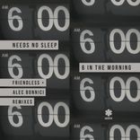 Artwork for "6 In The Morning (Remixes)"