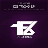 Portada para "Die Trying E.P"
