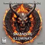 Artwork for "Satanistic Illuminati"