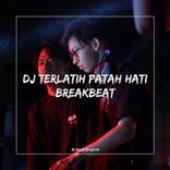 Portada para "DJ TERLATIH PATAH HATI BREAKBEAT"