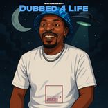Artwork for "Dubbed 4 Life"