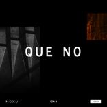 Artwork voor "Que No"