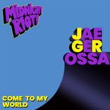 Artwork for "Come to My World"