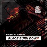Artwork for "Place Burn Down"