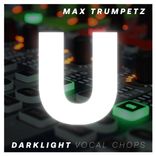 Darklight. Vocal Chop 2 Сm