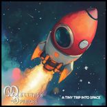 Artwork for "A Tiny Trip into Space"