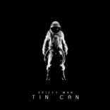 Artwork for "Tin Can"