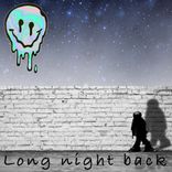 Artwork for "Long night back"