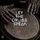 Artwork for "Let The Drums Speak Vol. 3"